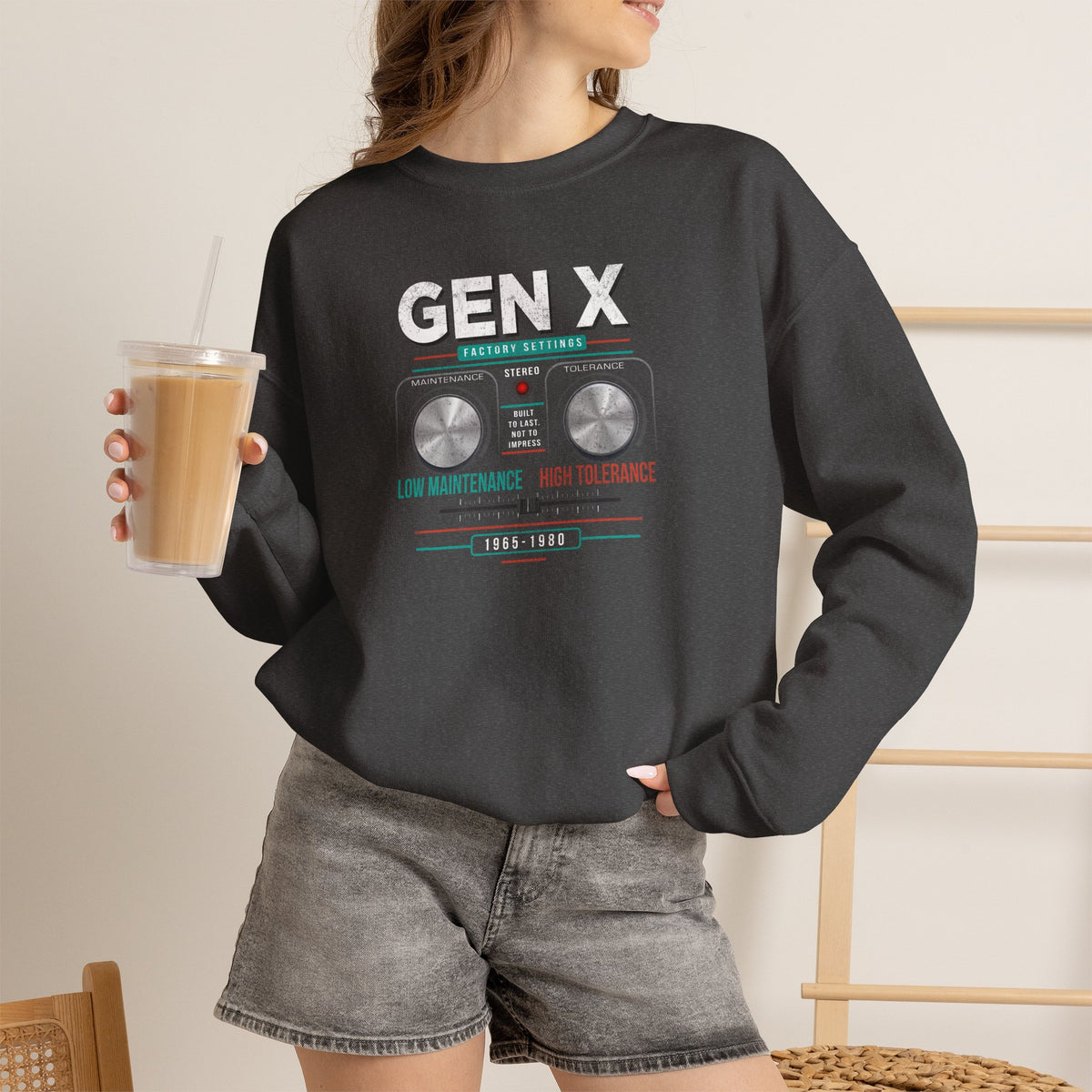 Gen X: Low Maintenance, High Tolerance Unisex Crewneck Sweatshirt